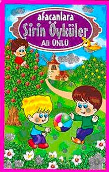 Şirin Öyküler Afacanlara