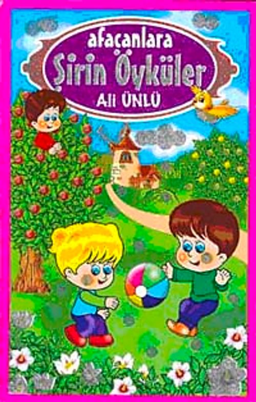 Şirin Öyküler Afacanlara