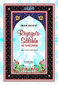 Riyazu's-Salihin & Salihler Bahçesi (Büyük Boy)