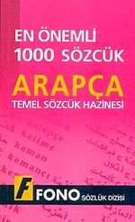 En Önemli 1000 Sözcük Arapça & Temel Sözcük Hazinesi