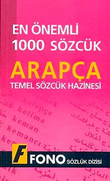 En Önemli 1000 Sözcük Arapça & Temel Sözcük Hazinesi
