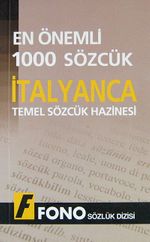 En Önemli 1000 Sözcük İtalyanca & Temel Sözcük Hazinesi
