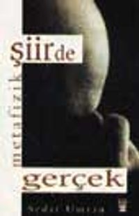Şiirde Metafizik Gerçek