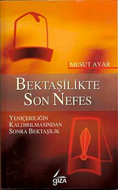 Bektaşilikte Son Nefes