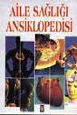 Aile Sağlığı Ansiklopedisi