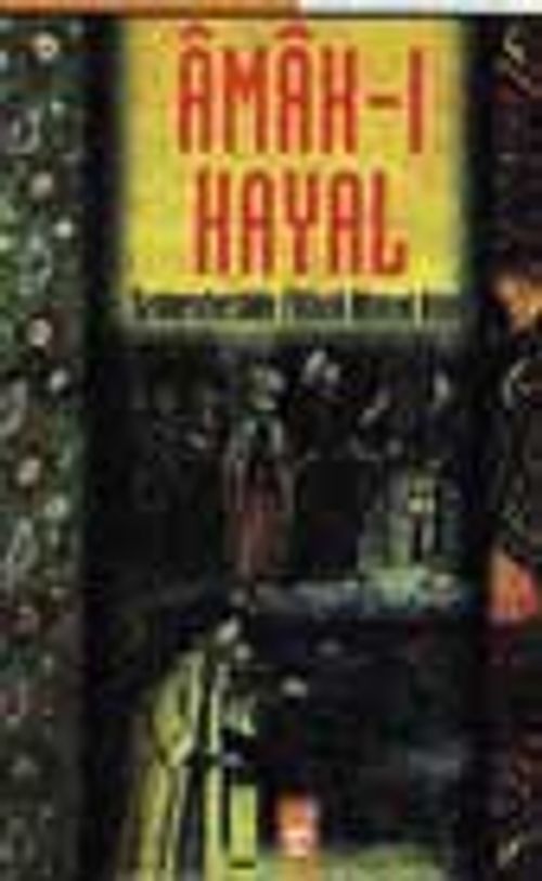 Amak-I Hayal/Şark Klasikleri