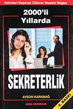 2000'li Yıllarda Sekreterlik