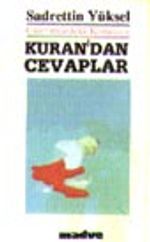 Makaleler-3 'Günümüzdeki Konulara Kur'an'dan Cevaplar)