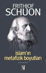 İslam'ın Metafizik Boyutları
