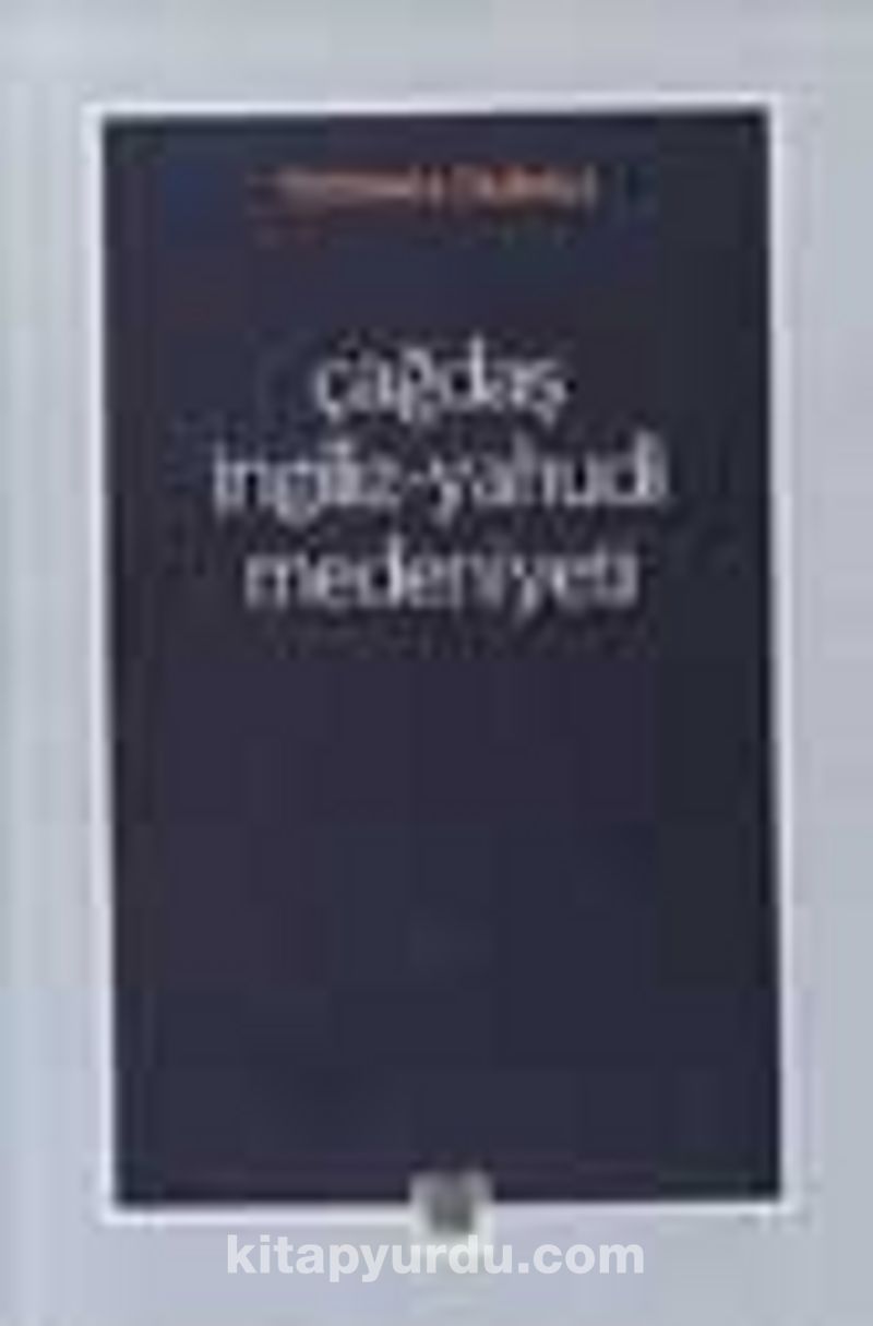 cagdas ingiliz yahudi medeniyeti s teoman durali kitapyurdu com