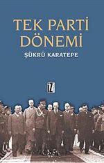 Tek Parti Dönemi