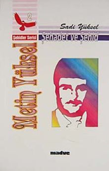 Şehadet Ve Şehid Metin Yüksel