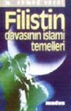 Filistin Davasının İslami Temelleri