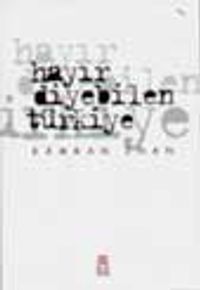 Hayır Diyebilen Türkiye