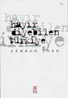 Hayır Diyebilen Türkiye