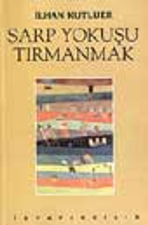 Sarp Yokuşu Tırmanmak