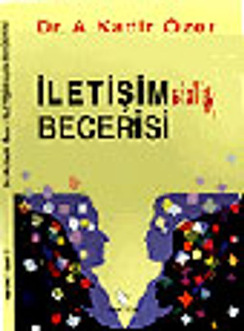 İletişimsizlik Becerisi