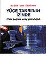 Yüce Tanrının İzinde