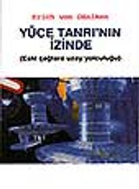 Yüce Tanrının İzinde