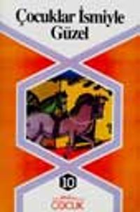 Çocuklar İsmiyle Güzel