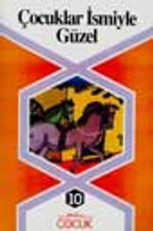 Çocuklar İsmiyle Güzel