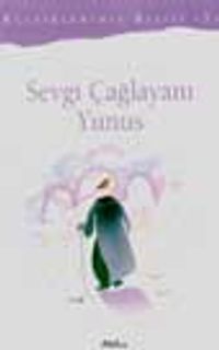 Sevgi Çağlayanı Yunus
