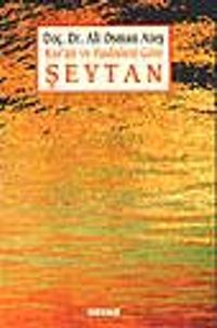 Şeytan / Kur'an ve Hadislere Göre