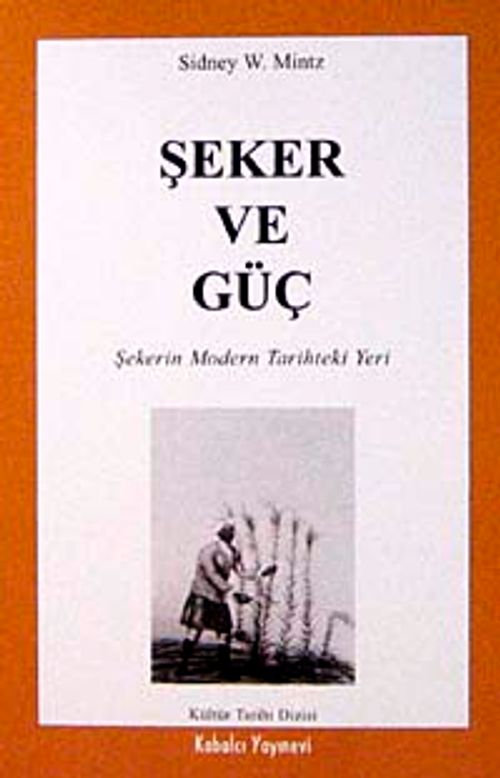 Şeker ve Güç