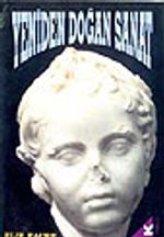Yeniden Doğan Sanat
