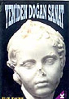 Yeniden Doğan Sanat