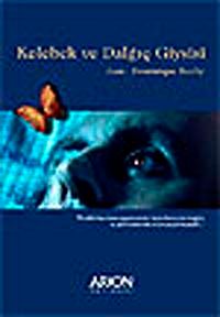 Kelebek ve Dalgıç Giysisi