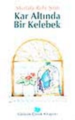 Kar Altında Bir Kelebek