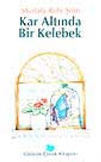 Kar Altında Bir Kelebek