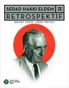 Sedad Hakkı Eldem II: Retrospektif