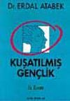 Kuşatılmış Gen&ccedil;lik
