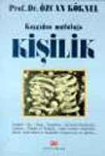 Kaygıdan Mutluluğa Kişilik