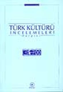 Türk Kültürü İncelemeleri Dergisi 1