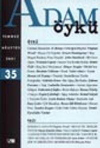 Adam Öykü / Temmuz-Ağustos 2001 Sayı 35