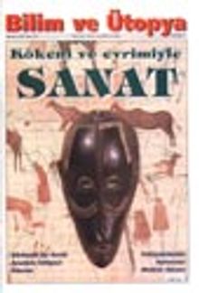 Bilim ve Ütopya /Aylık Bilim, Kültür ve Politika Dergisi /Ağustos 2001 Sayı:86