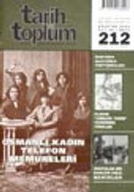 Tarih ve Toplum Aylık Ansiklopedik Dergi / Ağustos 2001 Cilt 36 Sayı:212