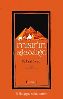 Mısır'ın Aşk Sözlüğü - Robert Sole