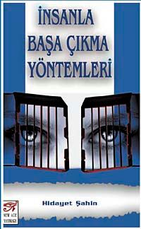 İnsanla Başa Çıkma Yöntemleri