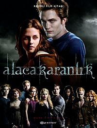 Alacakaranlık & Resimli Film Kitabı