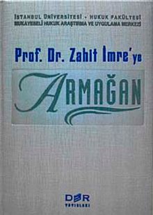 Prof. Dr. Zahit İmre'ye Armağan