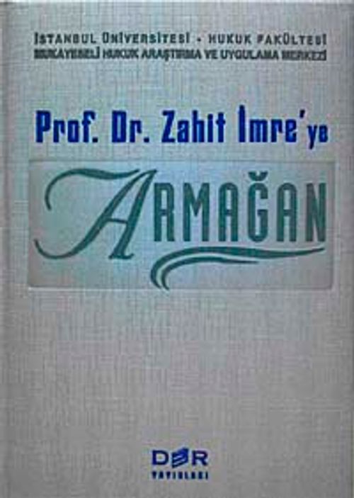 Prof. Dr. Zahit İmre'ye Armağan