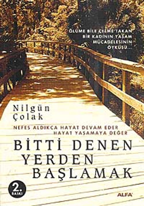 Bitti Denen Yerden Başlamak