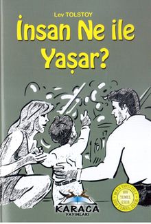 İnsan Ne ile Yaşar ?