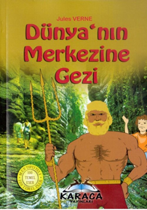 Dünyanın Merkezine Gezi