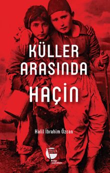 Küller Arasında Haçin