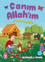 Canım Allahım - Sübhanallah
